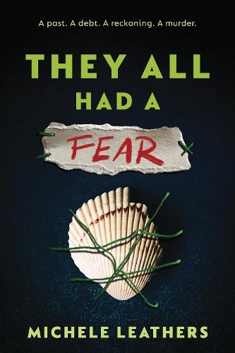 They All Had a Fear: The Third in a Riveting Young Adult Thriller Series (They All Had a Reason Book 3)