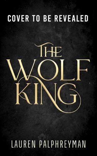 The Wolf King (Deluxe Edition)
