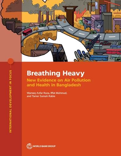 Breathing Heavy: New Evidence on Air Pollution and Health in Bangladesh