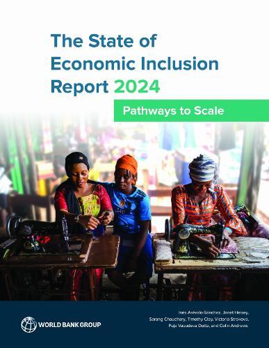 The State of Economic Inclusion Report 2024: Pathways to Scale
