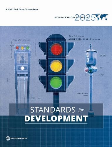 World Development Report 2025: Standards for Development