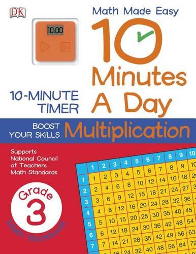 10 Minutes a Day: Multiplication, Third Grade: Supports National Council of Teachers Math Standards