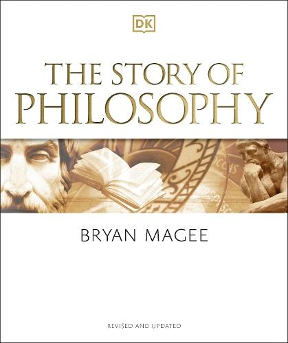 The Story of Philosophy: A Concise Introduction to the World's Greatest Thinkers and Their Ideas