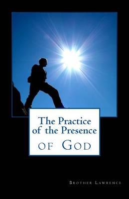 The Practice of the Presence of God