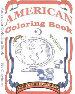 American Coloring Book: Poisoned Colors