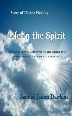 Life In The Spirit