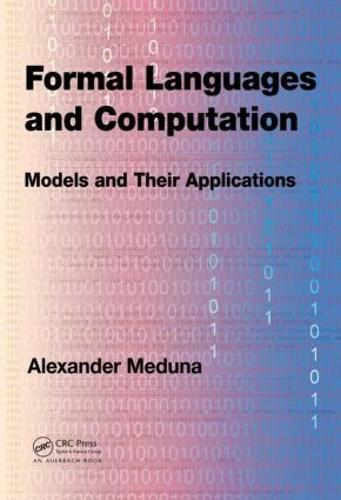Formal Languages and Computation: Models and Their Applications