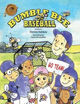 Bumble Bee Baseball