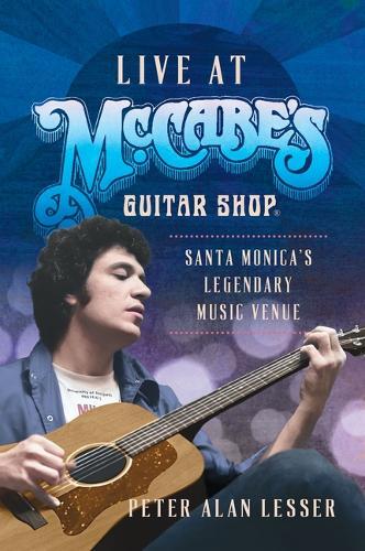 Live at McCabe's Guitar Shop: Santa Monica's Legendary Music Venue