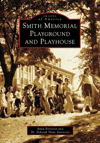 Smith Memorial Playground and Playhouse