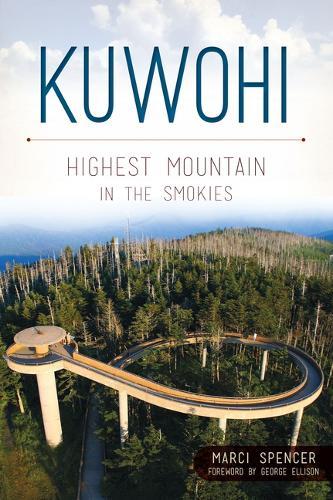 Kuwohi: Highest Mountain in the Smokies