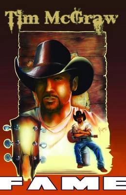 Fame: Tim McGraw: A Graphic Novel