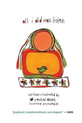 All I Did Was Listen