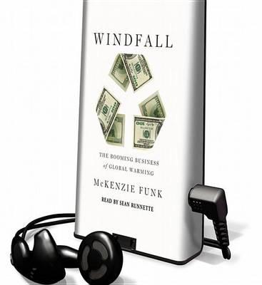 Windfall: The Booming Business of Global Warming