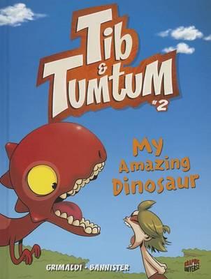 Tib & Tumtum 2: My Amazing Dinosaur