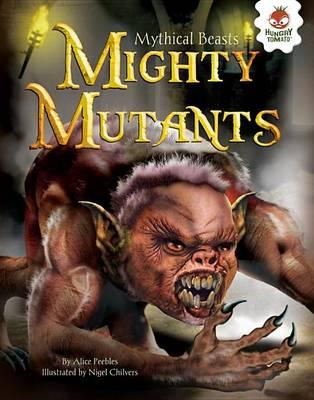 Mighty Mutants