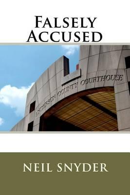 Falsely Accused