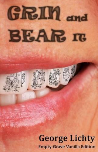 GRIN and BEAR IT: Empty Grave Vanilla Edition
