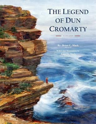 The Legend of Dun Cromarty
