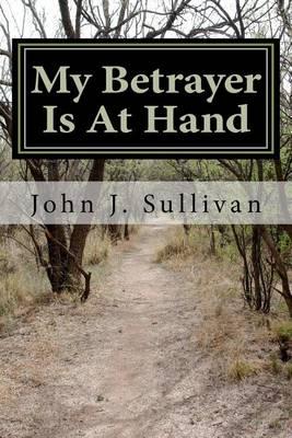 My Betrayer Is At Hand: Leadership Challenges for Servant Leaders
