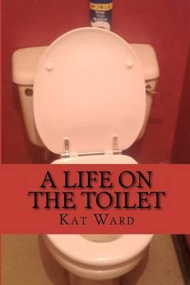A Life on the Toilet: Ill Health & Bowel Cancer
