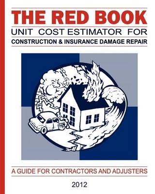 The Red Book Unit Cost Estimator For Construction & Insurance Damage Repair