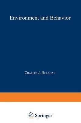 Environment and Behavior: A Dynamic Perspective