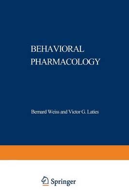 Behavioral Pharmacology: The Current Status