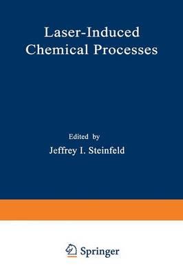 Laser-Induced Chemical Processes