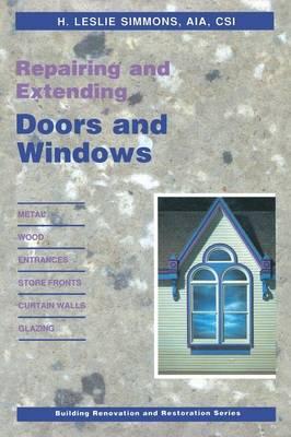 Repairing and Extending Doors and Windows