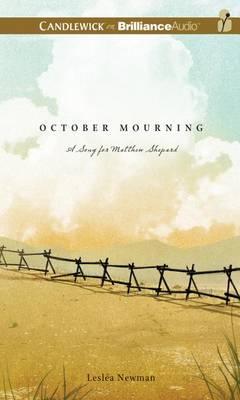 October Mourning: A Song for Matthew Shepard