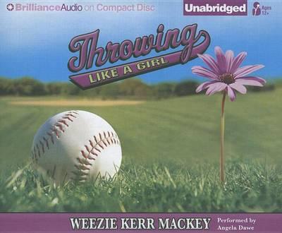 Throwing Like a Girl