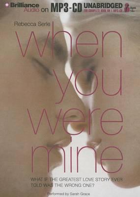 When You Were Mine