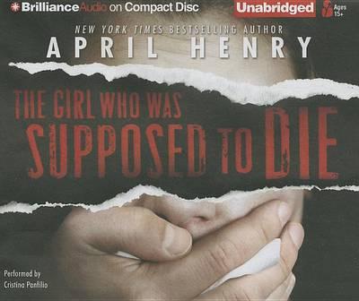 The Girl Who Was Supposed to Die