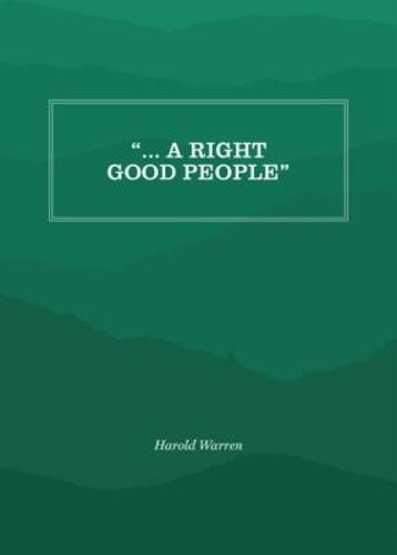 ... a Right Good People