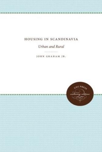 Housing in Scandinavia: Urban and Rural