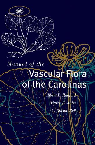 Manual of the Vascular Flora of the Carolinas: Two-volume Set