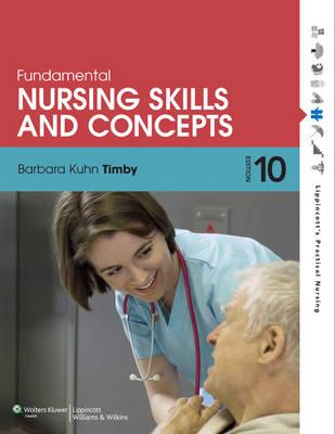 Timby 10e Text, WB & Prepu; Lww Docucare One-Year Access; Ralph 2e Text; McConnell Text, Sg & Prepu; Lww Nursing Care Planning Mie 2e Text; Plus Buchholz 7e Text Package