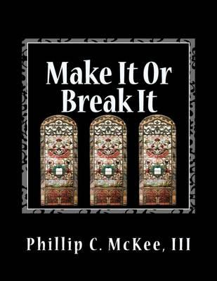 Make It Or Break It: Stained Glass for Beginners, 2nd Edition
