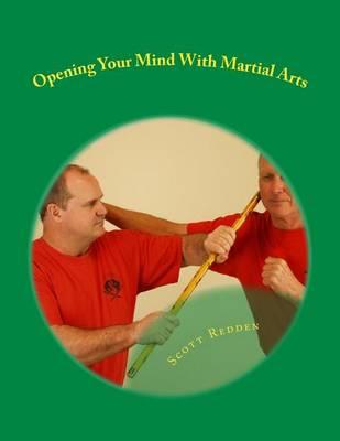 Opening Your Mind with Martial Arts