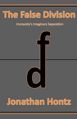 The False Division: Humanity's Imaginary Separation
