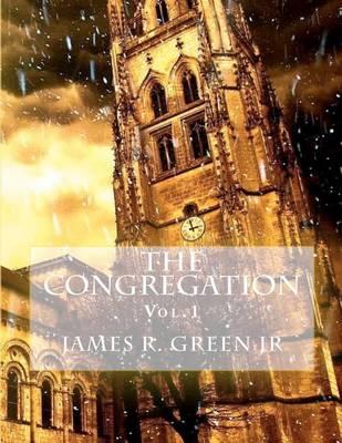 The Congregation: Vol.