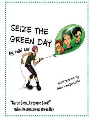 Seize the Green Day