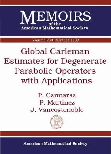 Global Carleman Estimates for Degenerate Parabolic Operators with Applications