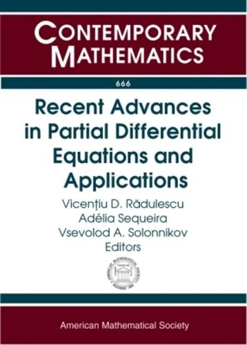 Recent Advances in Partial Differential Equations and Applications
