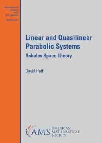 Linear and Quasilinear Parabolic Systems: Sobolev Space Theory