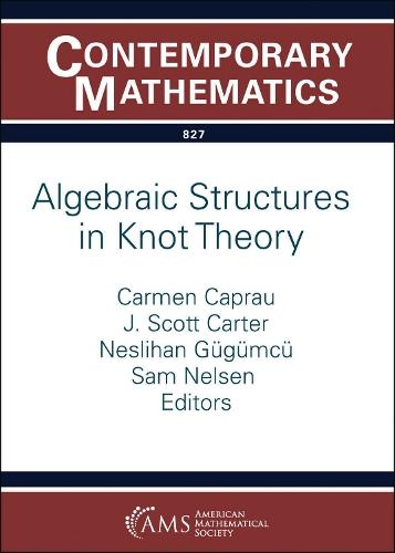 Algebraic Structures in Knot Theory