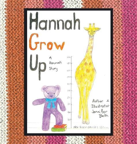 Hannah Grow up