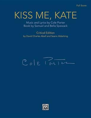 Kiss Me, Kate: Critical Edition, Full Score