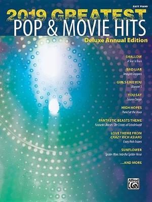 2019 Greatest Pop & Movie Hits: Deluxe Annual Edition